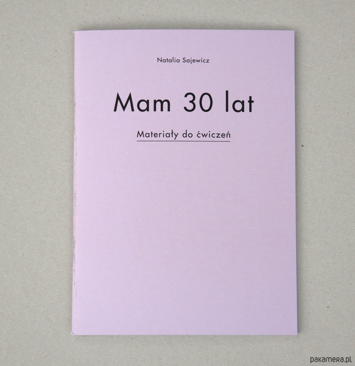Mam 30 Lat Zeszyt ćwiczeń Mam 30 lat. - Pakamera.pl