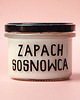 świeczniki i świece Zapach Sosnowca - ręcznie robiona świeca sojowa