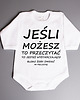 body i śpiochy niemowlęce BODZIAK - Jeśli możesz to przeczytać... - długi rękaw