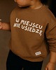 bluzy dla dziewczynki Bluza dziecięca W MIEJSCU NIE USIEDZĘ - kawowa