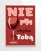 plakaty Plakat Nie piję czerwony