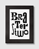 grafiki i ilustracje Braterstwo grafika typograficzna w drewnianej ramce A5