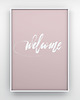 plakaty Plakat welcome /k.pudrowy róż/ - 70x50
