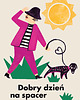 plakaty Plakat "Dobry dzień na spacer"