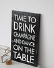 dodatki - różne Time to drink champagne and dancing on a table
