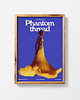 plakaty NIĆ WIDMO/phantom thread x print