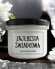świece zapachowe ZAJEBISTA ŚWIADKOWA Świeca sojowa 235 ml Mikuno