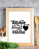 plakaty Plakat kuchenny Kitchen Is The Heart Of The Home