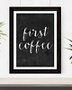 plakaty Plakat first coffee - A3