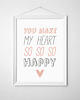 obrazy i plakaty do pokoju dziecięcego PLAKAT|you make my heart so so so| A3