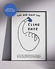plakaty You are what you cling onto - plakat wspinaczka/bouldering