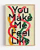plakaty Plakat You make me feel