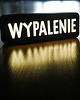 dekoracje świetlne Lampka z napisem WYPALENIE
