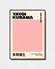 plakaty Yayoi Kusama - Exhibition Poster