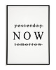plakaty Plakat, grafika - Yesterday now tomorrow