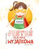 książeczki dla dzieci "Jesteś dla mnie wyjątkowa"