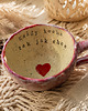 filiżanki Filiżanka ceramiczna handmade z napisem "Każdy kocha tak jak chce"