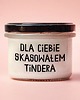 świeczniki i świece Dla Ciebie skasowałem Tindera - ręcznie robiona świeca sojowa