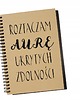 notatniki i albumy Roztaczam aurę ukrytych zdolności, notatnik