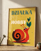 plakaty Plakat  30cmx40cm DZIAŁKA MOJE HOBBY