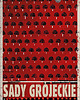 plakaty Plakat Sady Grójeckie (R. Kaja) 98x68 cm