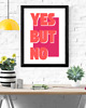 plakaty Plakat  Yes but No