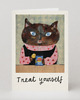 kartki okolicznościowe - wydruki Kartka Treat yourself Cat