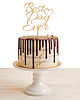 dodatki ślubne Topper na tort Best Day Ever
