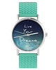zegarki unisex Zegarek - Live your dreams - silikonowy, turkus