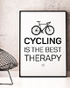 plakaty Plakat z rowerem. Cycling is the best therapy