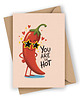 kartki okolicznościowe - wydruki Kartka dla chłopaka - You Are So Hot!