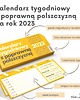 kalendarze i plannery Kalendarz tygodniowy z poprawną polszczyzną