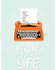 plakaty Write your life - retro plakat - grafika