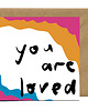 kartki okolicznościowe - wydruki Kartka okolicznościowa You are loved