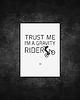 plakaty Plakat z rowerem. Trust my i'm a  gravity rider...