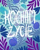 plakaty Plakat Kocham życie