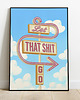 plakaty Plakat Let that shit go
