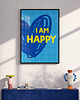 plakaty Plakat  I am happy