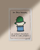 plakaty Plakat - In this house, we collect miniature cacti in cute jumpers.