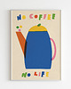 plakaty Plakat No coffee no life