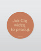 naklejki i wlepy Fajna naklejka na laptopa, jak Cię widzą to pracuj