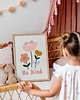 obrazy i plakaty do pokoju dziecięcego Plakat Kwiatki Be Kind  - Plakaty Na Ścianę Dla Dzieci
