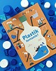 książeczki dla dzieci Plastik fantastik? 6+