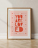 grafiki i ilustracje "You Are Loved"  plakat typograficzny