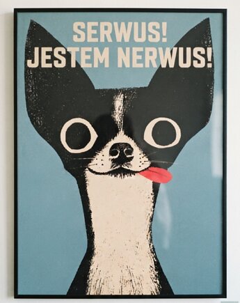 Plakat 30x40 serwus jestem nerwus, polkastudio
