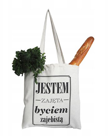 Jestem zajęta byciem zajebistą, torba zakupowa, Sowia Aleja