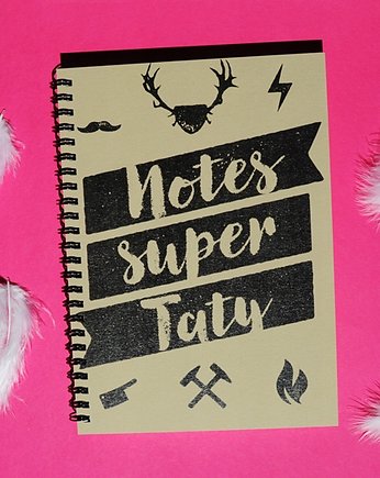 Notes super Taty, notatnik, Sowia Aleja