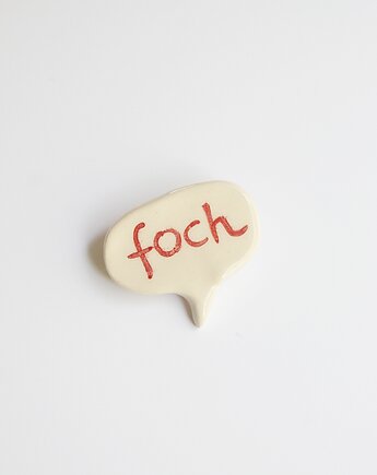 Broszka ceramiczna z napisem FOCH, m2k studio