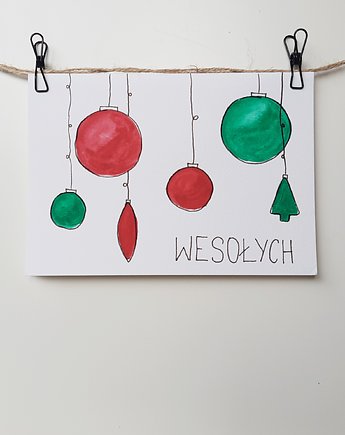 Kartka Świąteczna Wesołych Bombki, akwarela., decotyw