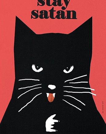 Stay Satan, Kot / Poster 40x30, Galeria LueLue